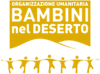 ONG Bambini nel Deserto ONLUS - Organizzazione Umanitaria